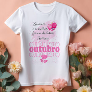 Outubro Rosa (Camiseta)
