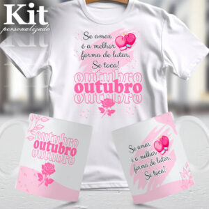 Outubro Rosa (Kit)
