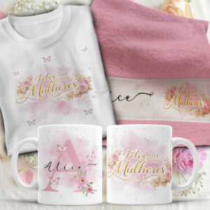 Kit Completo Dia da Mulher 2026