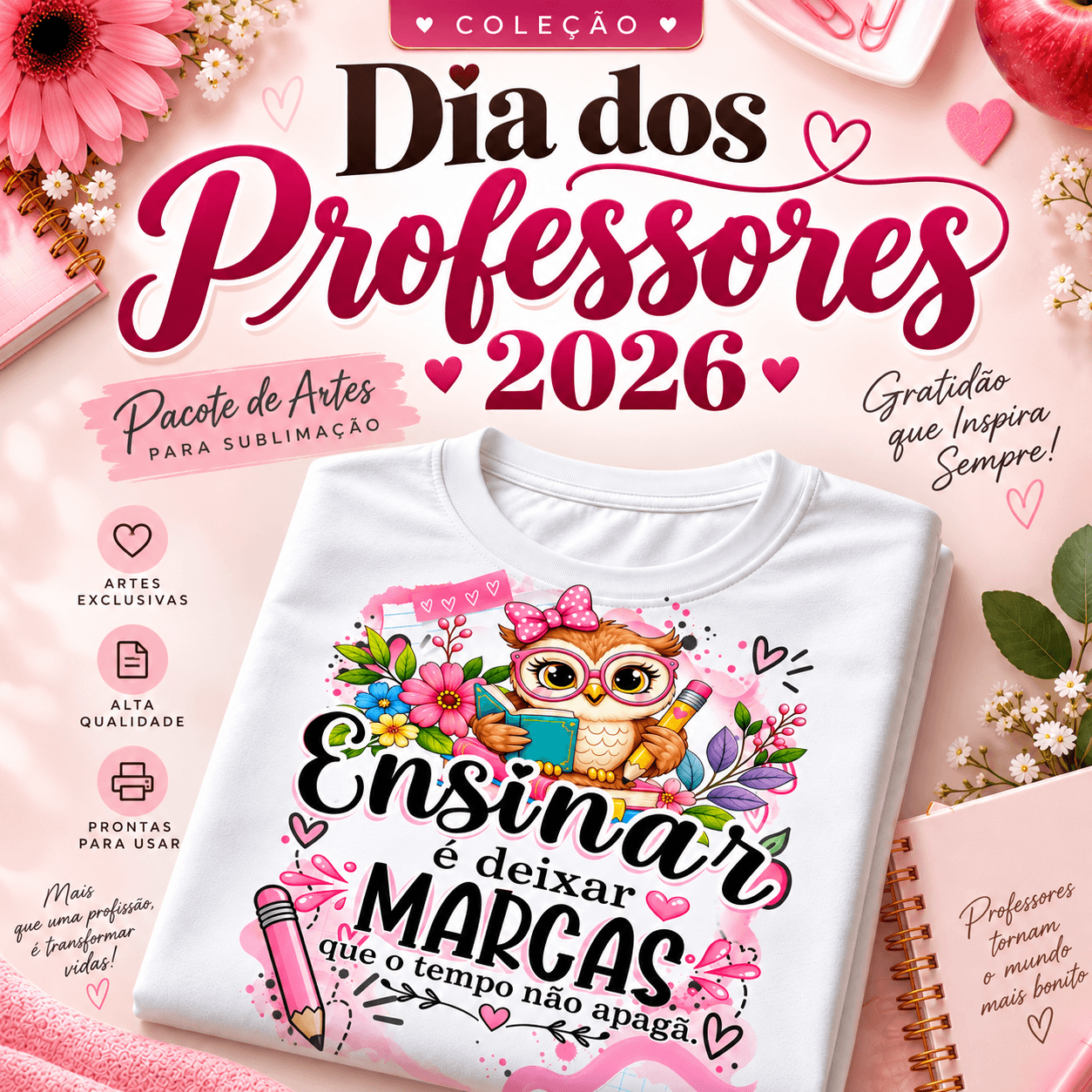 Dia dos Professores 2026 (Camiseta)