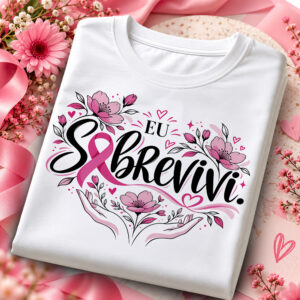 Outubro Rosa coleção 2026 (Camiseta)