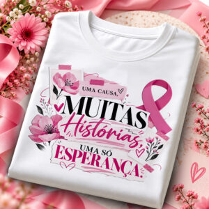 Outubro Rosa coleção 2026 (Camiseta)